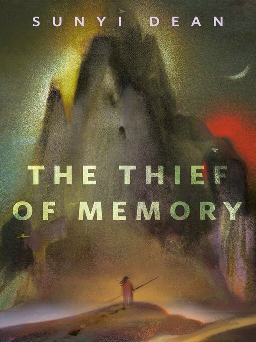 Title details for The Thief of Memory by Sunyi Dean - Available
